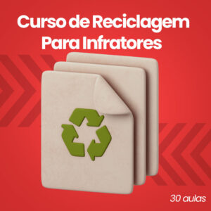 Curso de Reciclagem (30h/aulas)